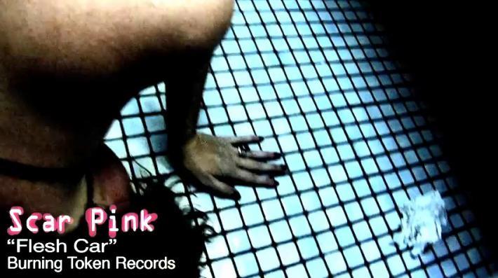 Scar Pink | Flesh Car | Music Video